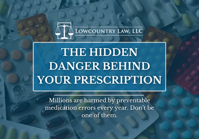 Medication Error Attorney | South Carolina Person Injury Lawyer